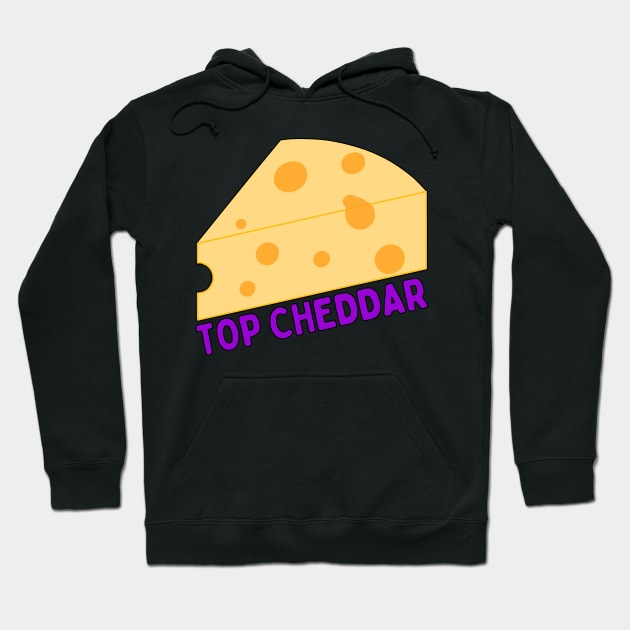 TOP CHEDDAR Hoodie by HOCKEYBUBBLE